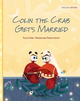 Tuula Pere | Colin The Crab Gets Married | Taschenbuch | Englisch (2019)