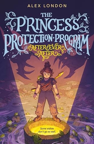 The Princess Protection Program 2: After Ever After by Alex London (PB 2026) - Image 6