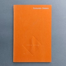 Fortunato Depero. Cat. mostra a cura di Franco Passoni - Square Gallery Ed. 1971
