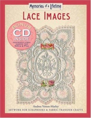 Memories of a Lifetime: Lace Images: Artwork for Scrapbooks & Fabric-Transfer...