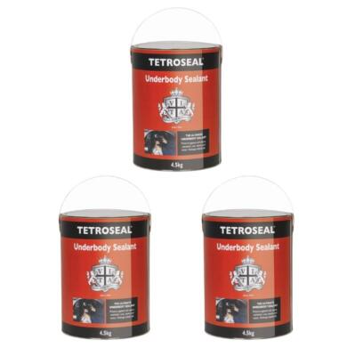 Tetroseal Ultimate Unterboden Unterboden Shutz Dichtstoff - 4,5 kg x3