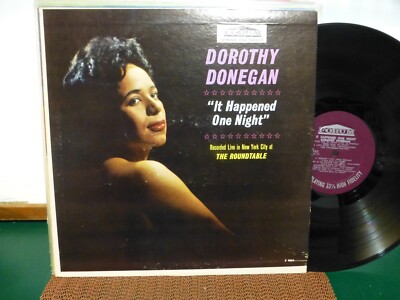 DOROTHY DONEGAN IT HAPPENED ONE NIGHT JAZZ  ROUNDTABLE  EXCELLENT  VINYL LP