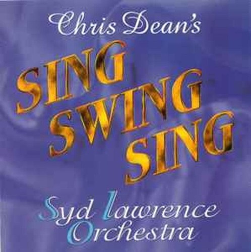 Chris Dean's Sing Swing Sing Syd Lawrence Orchester CD Big Band Swing SEHR GUTER ZUSTAND ANSEHEN!!