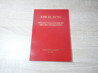 Kim Il Sung: Für den vollständigen Sieg des Sozialismus / Taschenbuch