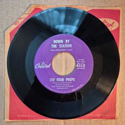 The Four Preps ''Down By The Station'' b/w ''Listen Honey'' 7''45 Capitol 4312 1959