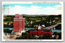 Knoxville TN Andrew Johnson Hotel Court House Smoky Mountains 1931 Postcard