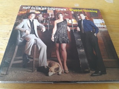 Hot Club Of Cowtown - Wishful Thinking CD