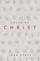 Focus On Christ John Stott Taschenbuch Kartoniert / Broschiert Englisch 2019