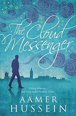 The Cloud Messenger by Aamer Hussein 1846590892 FREE Shipping