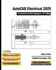 Prof Sham Tickoo AutoCAD Electrical 2025 for Electrical Control Des Paperback 