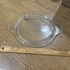 Pyrex Vintage 475-C # 36 Clear Glass Lid Round Casserole Tab Handle Mint