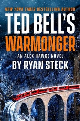 Ted Bell's Warmonger Hardcover Ryan Steck