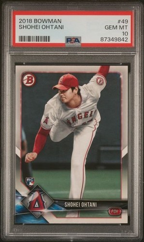2018 Bowman - Shohei Ohtani #49 (RC) PSA 10