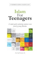 Islam For Teenagers by Abu Zayd Kamran Ali (Darussalam Uk)