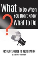 Latresa Grantham | What To Do When You Don't Know What To Do | Taschenbuch
