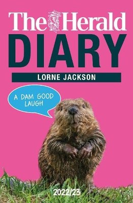 The Herald Diary 2022/23: A Dam Good..., Jackson, Lorne