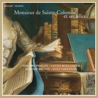 Audio Cd - Consort, Ricercar / Pierlot, Philippe - Monsieur De Sainte-Colombe Et