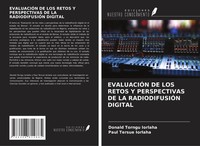 EvaluaciÓN De Los Retos Y Perspectivas De La RadiodifusiÓN Digital Taschenbuch