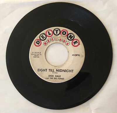 Dick Dale - Miserlou / Eight Till Midnight 45 RPM Deltone Records