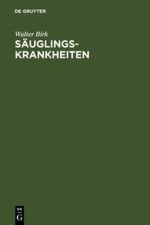 Thumbnail - Walter Birk | Säuglingskrankheiten | Buch | Deutsch | Hc Runder Rücken