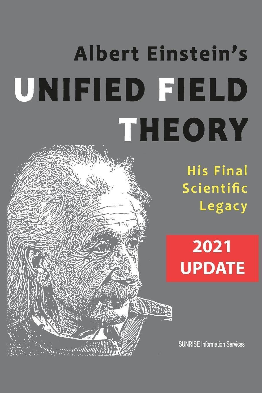 Thumbnail - Albert Einstein's Unified Field Theory (u.s. English / 2021 Edition)