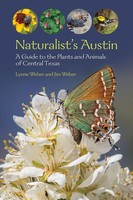 Naturalist's Austin | A Guide To The Plants And Animals Of Central Texas | Buch