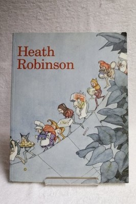 The Art of William Heath Robinson by Robinson, W. Heath 1898519234 FREE Shipping