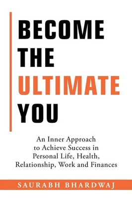 Become the Ultimate You | Saurabh Bhardwaj | Taschenbuch | Englisch | 2020