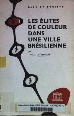 Les elites de couleur dans une ville brésilienne. Azevedo, Thales de:
