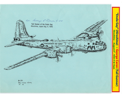 George Caron WWII ATOMIC BOMB MISSIONS: George Caron (Tail-Gunner) - Signed B-29 Art ...