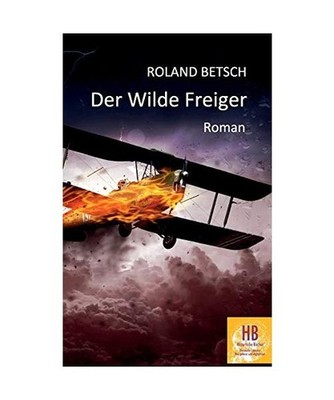 Der Wilde Freiger, Betsch, Roland