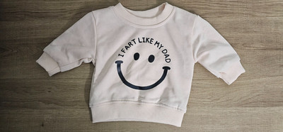 MiniOlie 0-3 month NWT Sweater Cotton Blend '' I fart like my Dad'' Funny Baby