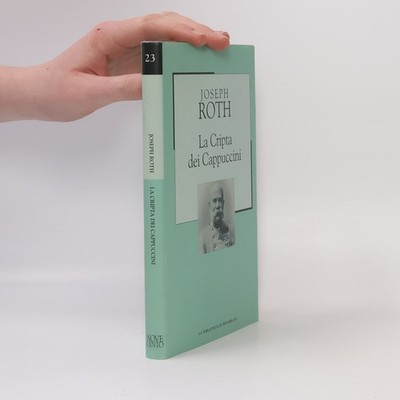 La Biblioteca di Repubblica - 23: La Cripta dei Cappuccini  |  Joseph Roth