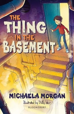 Michaela Morgan The Thing in the Basement: A Bloomsbury Reader (Taschenbuch)