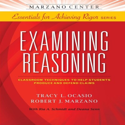 Examining Reasoning Tracy L. Ocasio Paperback Instructional Empow