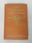 A Midsummer Day's Dream 1906 Book Antique Advance Copy Fantasy Dryad Elves Spell