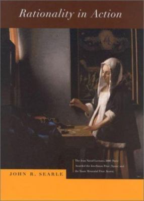 Rationality in Action [Jean Nicod Lectures]