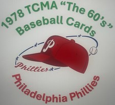 1978 TCMA BASEBALL STARS OF THE 60s PHILADELPHIA PHILLIES YOU PICK