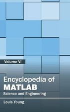 Encyclopedia of Matlab: Science and Engineering Volume V Hardback  UK IMPORT 