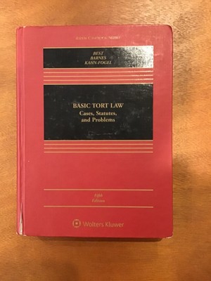 Basic Tort Law : Cases, Statutes, and Problems Hardcover