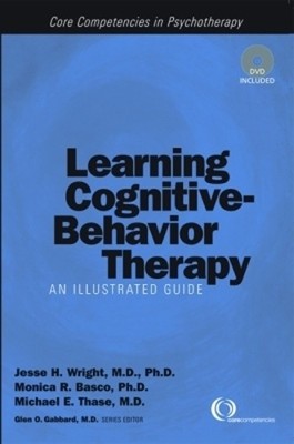 Learning Cognitive-behavioral Therapy: An Illustr by Michael E. Thase 1585621536