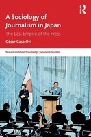 CéSar Castellvi | A Sociology Of Journalism In Japan | Taschenbuch | Englisch