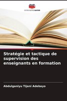 Abdulganiyu Tijani Adebayo | StratéGie Et Tactique De Supervision Des...