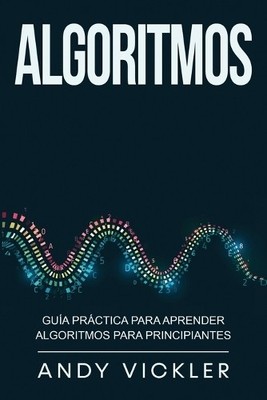 Andy Vickler Algoritmos (Taschenbuch) Algoritmos