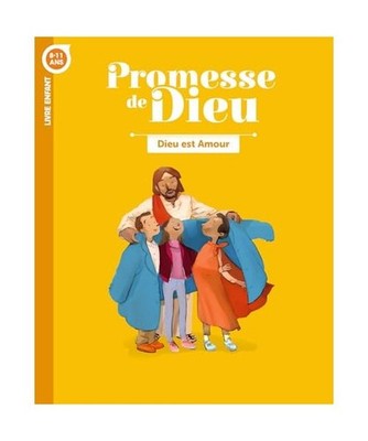 Promesse de Dieu - Dieu est amour - Enfant: Livre enfant, Collectif