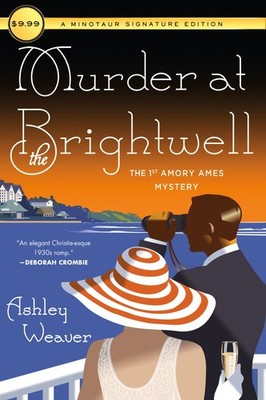 Murder at the Brightwell: The First Amory Ames Mystery (An Amory Ames Myster...