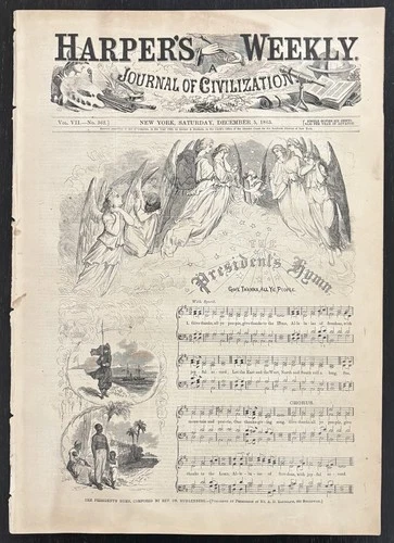 HARPER'S WEEKLY CIVIL WAR - DEC. 5, 1863 - THE PRESIDENT'S HYMN & THANKSGIVING