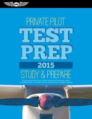 Private Pilot Test Prep 2015 : Study and Prepare for Recreational and ...