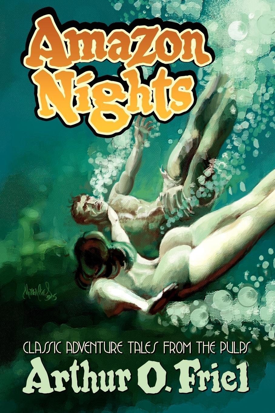 Thumbnail - Arthur O. Friel | Amazon Nights | Taschenbuch | Englisch (2005) |
