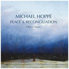 Peace & Reconcilliation - Choral Music